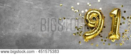 Yellow Foil Balloon Number, Number Ninety One On A Concrete Background. Greeting Card With The Inscr