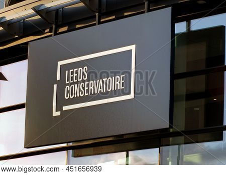 Leeds, West Yorkshire, United Kingdom - 17 March 2022: Sign On The Front Of The Leeds Conservatoire 