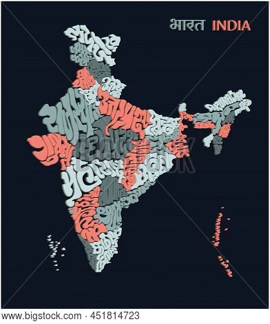 Indian Map Typography With Multiple Indian Scripts In 3d. India Map Lettering All States Name.
