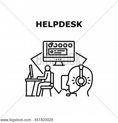Helpdesk Support Vector Icon Concept. Helpdesk Support Online Service For Helping Customer Online, C