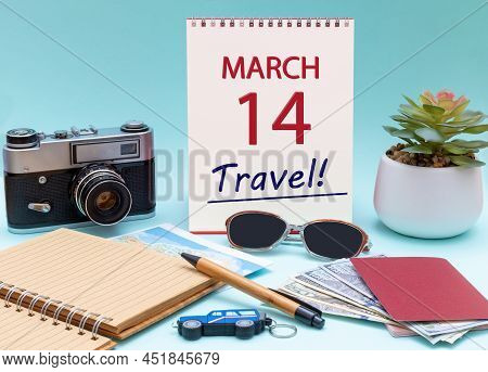 14th Day Of March. Travel Planning, Vacation Trip - Calendar With The Date 14 March Glasses Notepad 