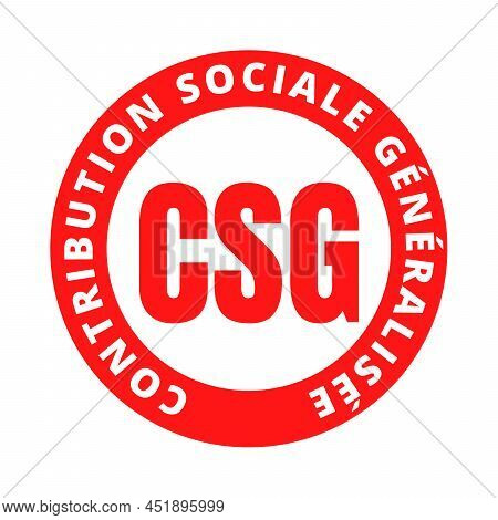Generalized Social Contribution Symbol Icon Called Contribution Sociale Generalisee In French Langua