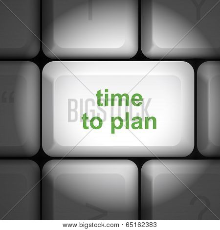 Time To Plan Concept With Computer Keyboard