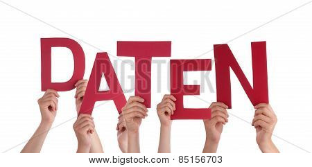 People Holding Red German Word Daten Means Data