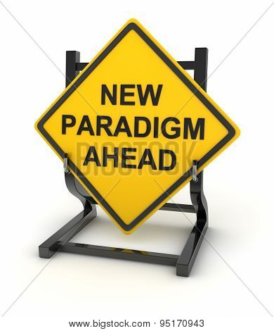 Road Sign - New Paradigm