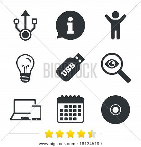 Usb flash drive icons. Notebook or Laptop pc symbols. Smartphone device. CD or DVD sign. Compact disc. Information, light bulb and calendar icons. Investigate magnifier. Vector