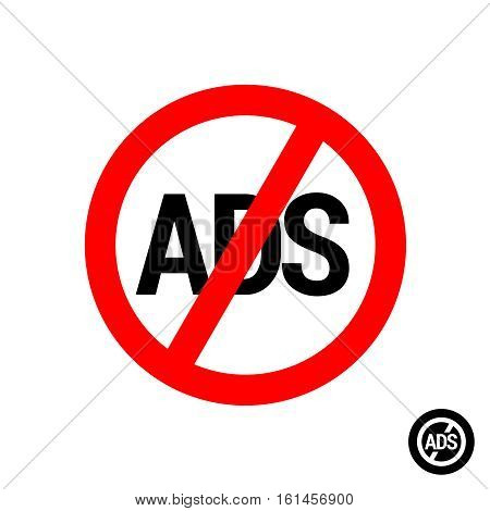No ads icon. Remove advertisement logo for mobile applications and other. Ads free sign.
