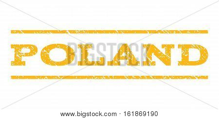 Poland watermark stamp. Text tag between horizontal parallel lines with grunge design style. Rubber seal stamp with unclean texture. Vector yellow color ink imprint on a white background.