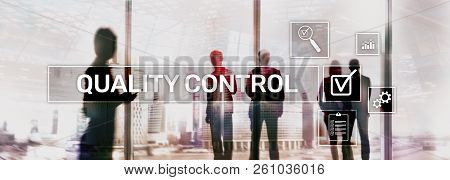 Quality Control And Assurance. Standardisation. Guarantee. Standards. Business And Technology Concep