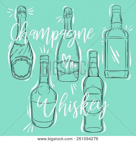 Different Sorts Of Alchogol In Bottles , Set Of Sketch Style Vector Illustration
