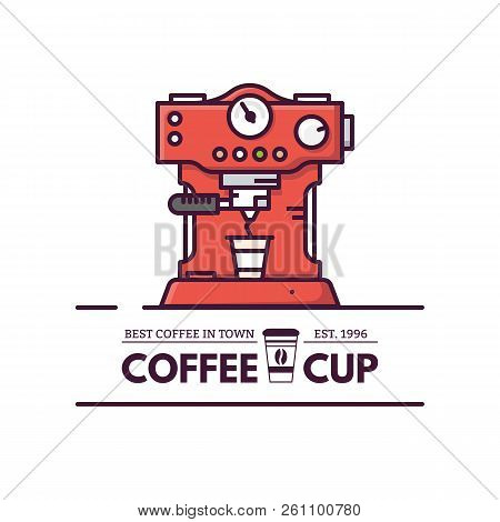 Coffee Machine With Paper Cup And Logo Of Coffee Shop. Coffee Maker Machine With Mug And Text. Resta