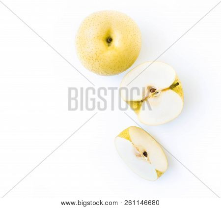 Top View Chinese Pear Fresh Fruit With Slices On White Background, Selective Focus