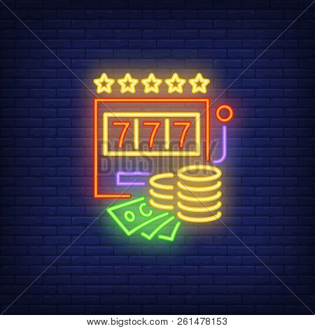 Gambling Casino Screen Neon Sign. Glowing Neon Playing Automaton With Banknotes. Night Bright Advert