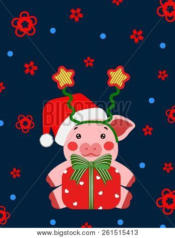 Happy New Year Cute Pig With Star And Gift Box Postcard Chinese. Symbol Of The Year 2019 Vector Illu