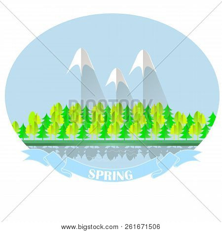 Spring Forest And Mountain Landscape Typography Banner. Blue Sky, Green Trees Reflected In The Water