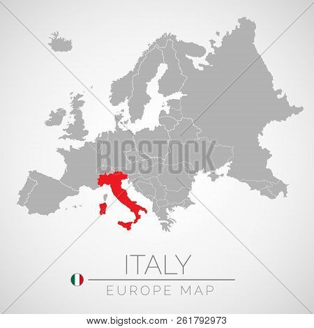 Map Of European Union With The Identication Of Italy. Map Of Italy. Political Map Of Europe In Gray 