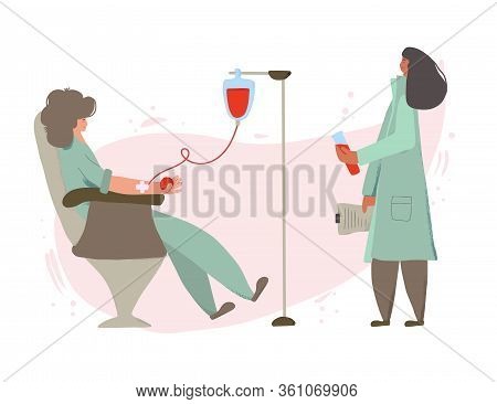Blood Donation Concept. Young Woman Character Sitting In A Chair And Female Doctor Standing With Doc