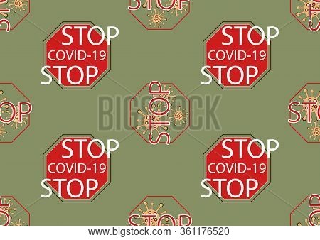 Seamless Pattern On The Theme Of Viruses. Background Idea For Coronavirus News. Stop The Virus. Info