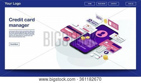 Credit Card Manager Webpage Vector Template With Isometric Illustration. Website Interface Design. E