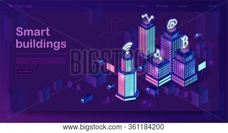Smart Buildings Isometric Architecture Concept. Neon Futuristic City. Intelligent Buildings With Sig