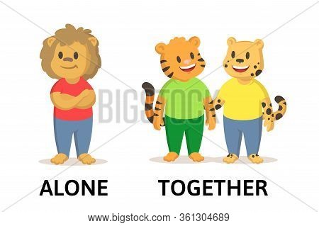 Words Together And Alone Flashcard With Cartoon Animal Characters. Opposite Adjectives Explanation C