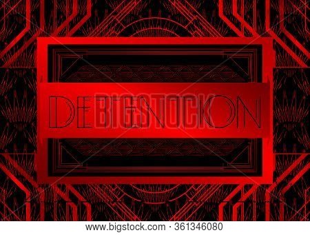 Art Deco Detention Text. Decorative Greeting Card, Sign With Vintage Letters.
