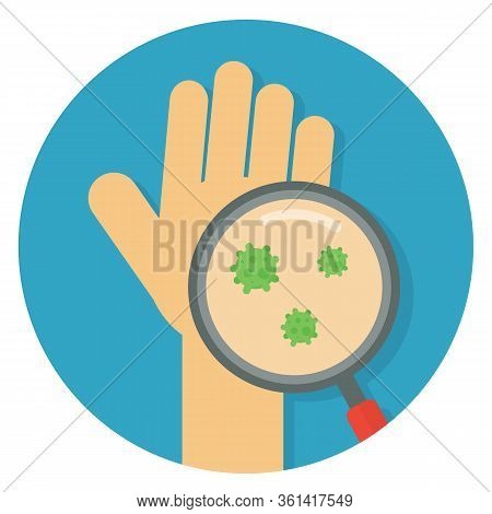 A Dirty Hand With Magnifying Glass Search. Virus Concept.