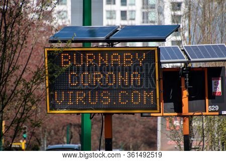 Signs Put Up Around Burnaby Central Park About Covid-19.       Burnaby Bc Canada      April 15th 202
