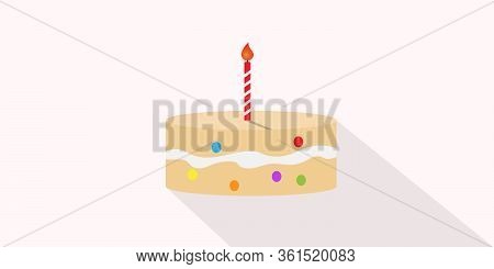 Birthday Cake Vector Illustration Flat Design For Mobile,web,ui. Sweet Cake With Cream And Candle.