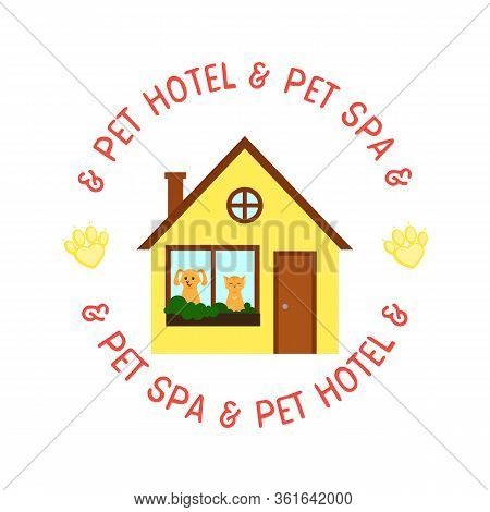 Pet Hotel And Spa Building With Cat And Dog In Windows Flat Style. House For Pets