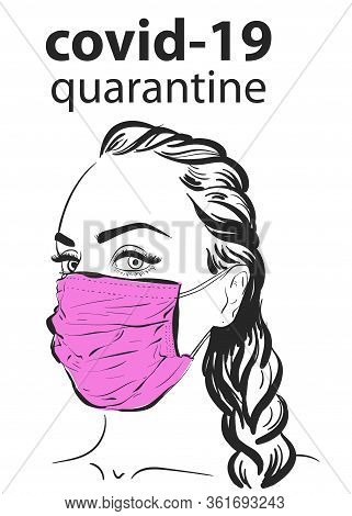 Woman In Face Mask Virus Covid19, Epidemy. Protective Resperatory Mask.