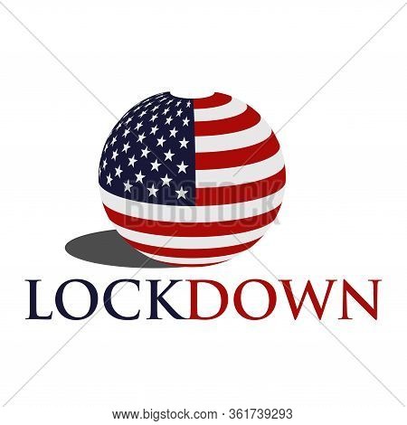Usa Lockdown Coronavirus Lockdown Symbol. Virus Wuhan From China. Vector Illustration On White Backg