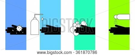 Wash Your Hands Illustration. Set Glyph Hygiene Icons. Dirty Hands With Bacteria, Coronavirus Covid-