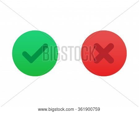 Correct Or Incorrect Icon. Right Or Wrong Answer In Green And Red Gradient Colors. Ok And No Cross C