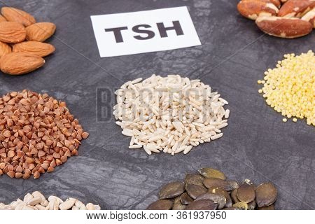 Inscription Tsh With Products And Ingredients As Best Food For Healthy Thyroid. Natural Eating Conta