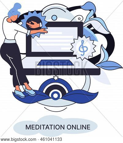 Meditation Online Metaphor. Classes On Laptop, Practicing Yoga, Mental Exercises. Live Stream, Inter