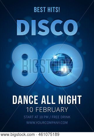 Disco Party Poster With Mirror Ball. Best Hits Of The 80s. Music And Club, Poster And Nightclub. Vec