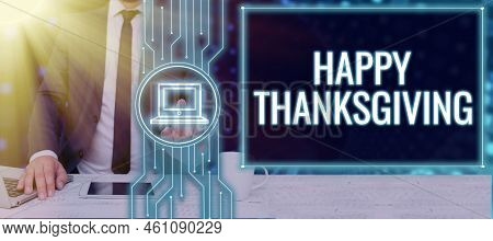 Hand Writing Sign Happy Thanksgivingharvest Festival National Holiday Celebrated In November. Word W