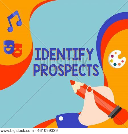 Hand Writing Sign Identify Prospectspossible Client Ideal Customer Prospective Donors. Business Conc