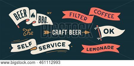 Vintage Graphic Set. Ribbon, Flag, Arrow, Board With Text Beer, Bbq, Filter Coffee, Ok, Craft Beer. 