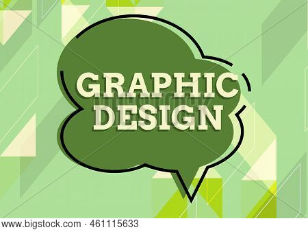 Text Caption Presenting Graphic Designart Or Skill Of Combining Text And Pictures In Advertisements.