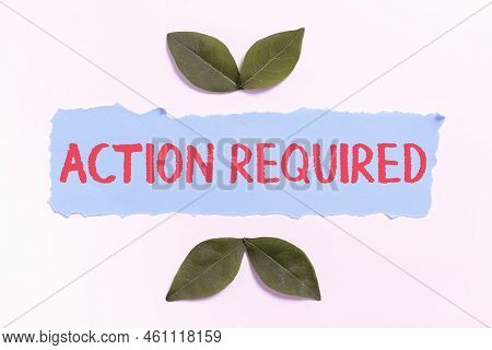 Writing Displaying Text Action Requiredregard An Action From Someone By Virtue Of Their Position. Co