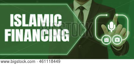 Hand Writing Sign Islamic Financingbanking Activity And Investment That Complies With Sharia. Concep