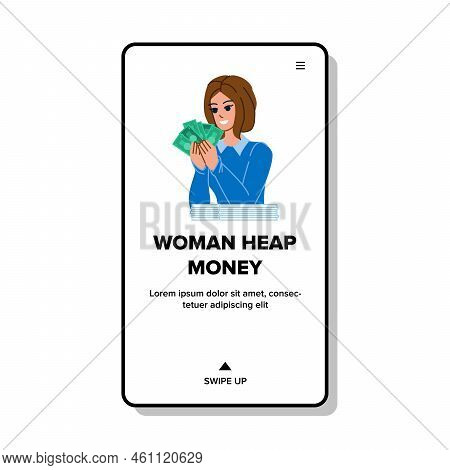 Woman Heap Money Vector. Money Business, Finance Economy, Investment Financial, Bank Currency, Earni