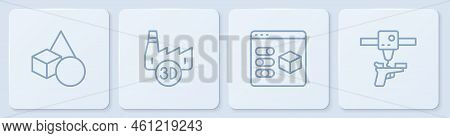 Set Line Basic Geometric Shapes, 3d Printer, Printing House Industry And Gun. White Square Button. V