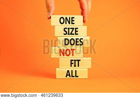 One Size Does Not Fit All Symbol. Concept Words One Size Does Not Fit All On Wooden Blocks. Business