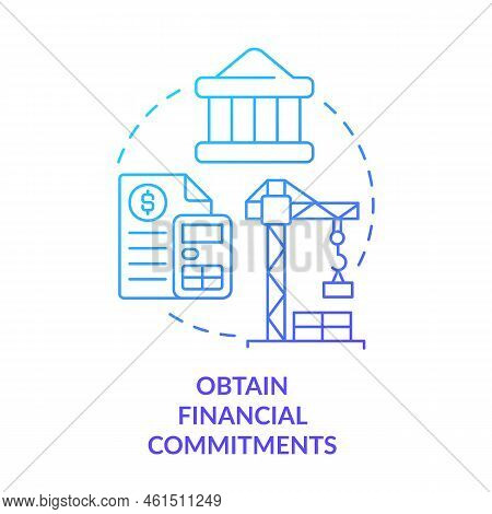 Obtain Financial Commitments Blue Gradient Concept Icon. Budget Planning. Tip For Housing Developmen