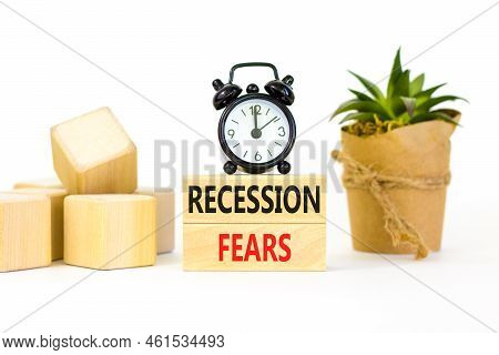 Recession Fears Symbol. Concept Words Recession Fears On Wooden Blocks On A Beautiful White Table Wh