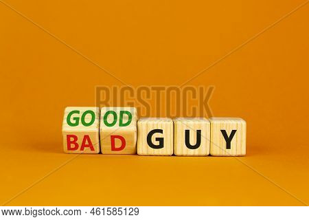 Good Or Bad Guy Symbol. Turned Cubes And Changed Concept Words Bad Guy To Good Guy. Beautiful Orange
