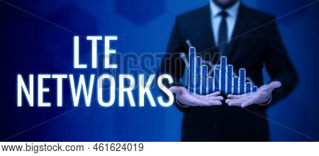 Text Showing Inspiration Lte Networks. Conceptual Photo Fastest Network Connection Available For Wir